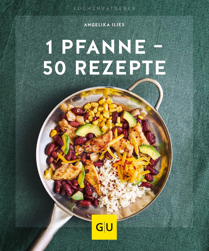 1 Pfanne - 50 Rezepte | Ilies, Angelika
