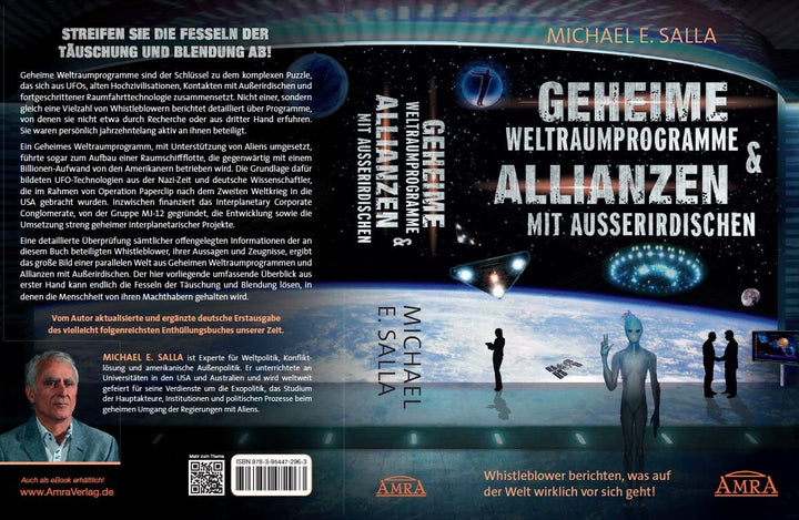 Geheime Weltraumprogramme & Allianzen mit Ausserirdischen | Salla, Michael E.