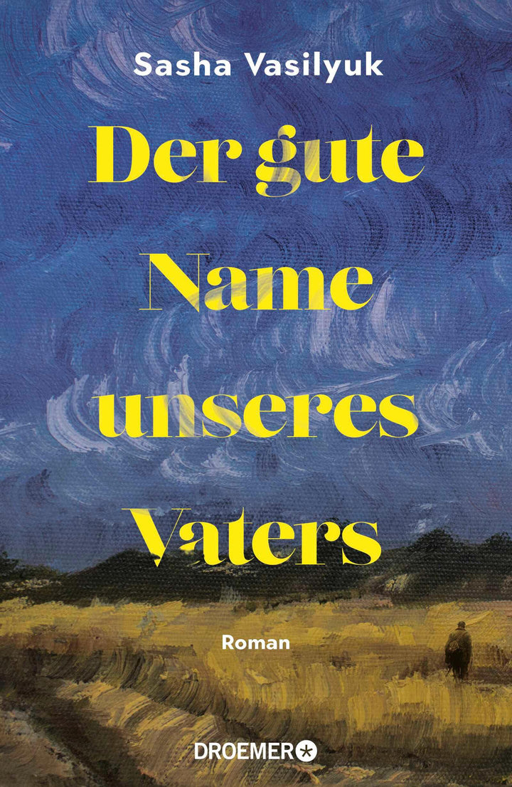 Der gute Name unseres Vaters | Vasilyuk, Sasha