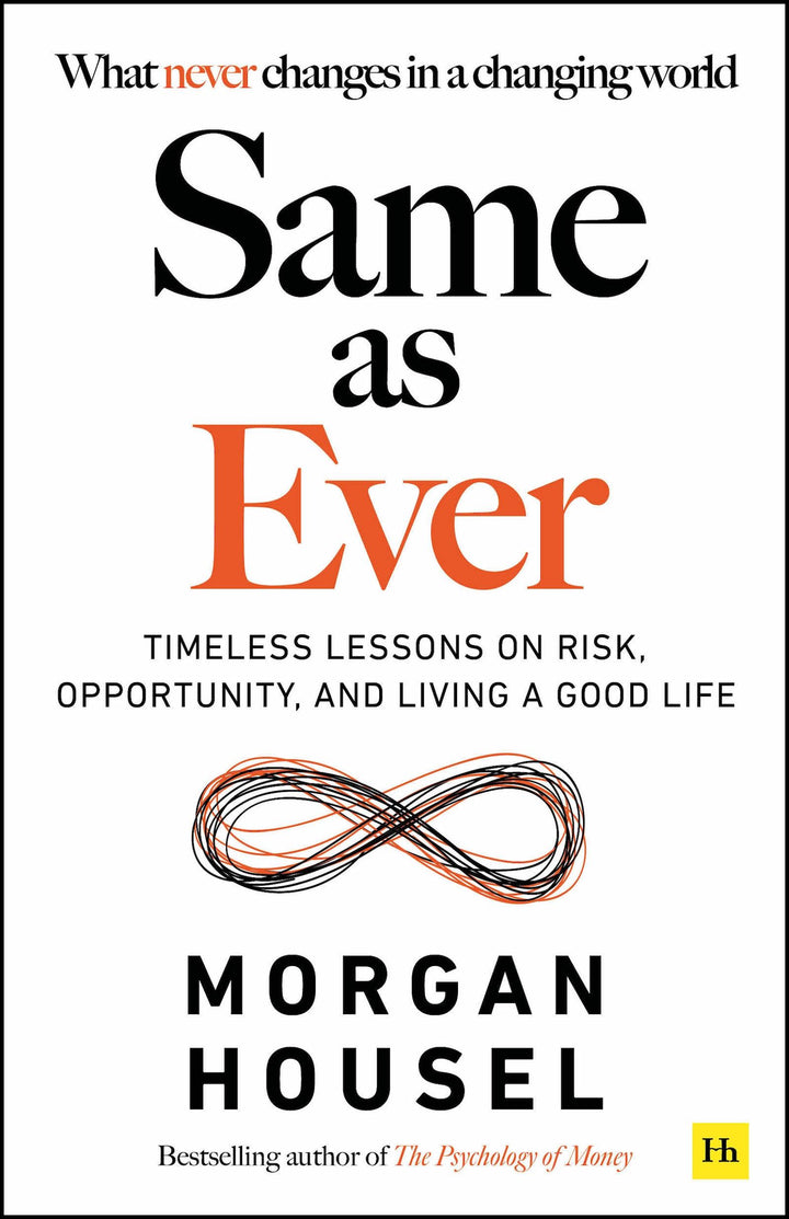 Same as Ever | Housel, Morgan