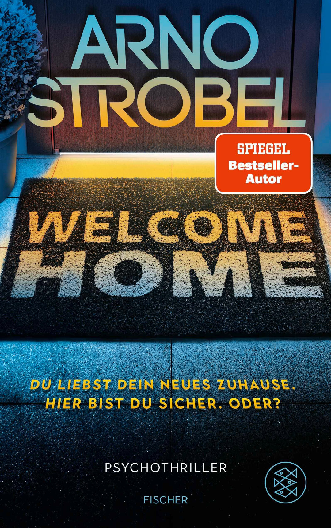 Welcome Home - Du liebst dein neues Zuhause. Hier bist du sicher. Oder? | St...