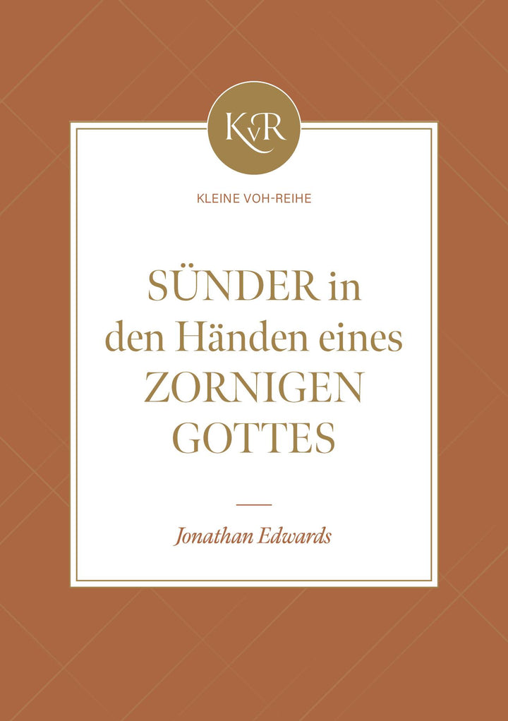 Sünder in den Händen eines zornigen Gottes | Edwards, Jonathan