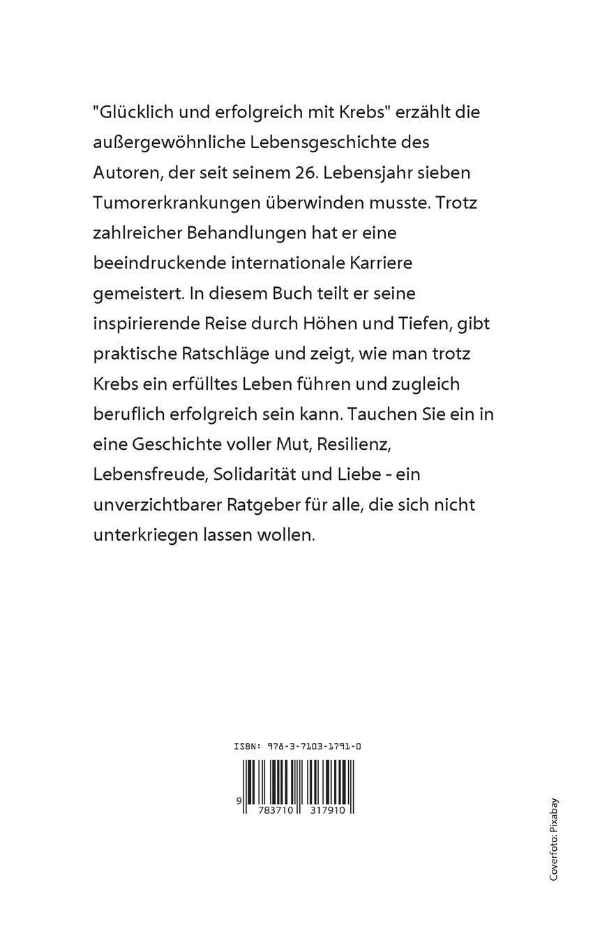 Glücklich und erfolgreich mit Krebs | Wolfgang Horst Reuther