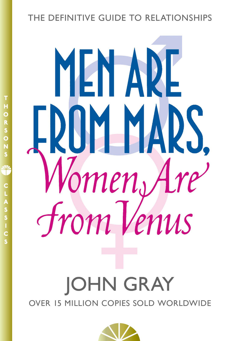 Men are from Mars, Women are from Venus | Gray, John