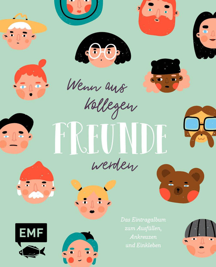 Wenn aus Kollegen Freunde werden - Das Eintragalbum für die Abschiedsfeier | -