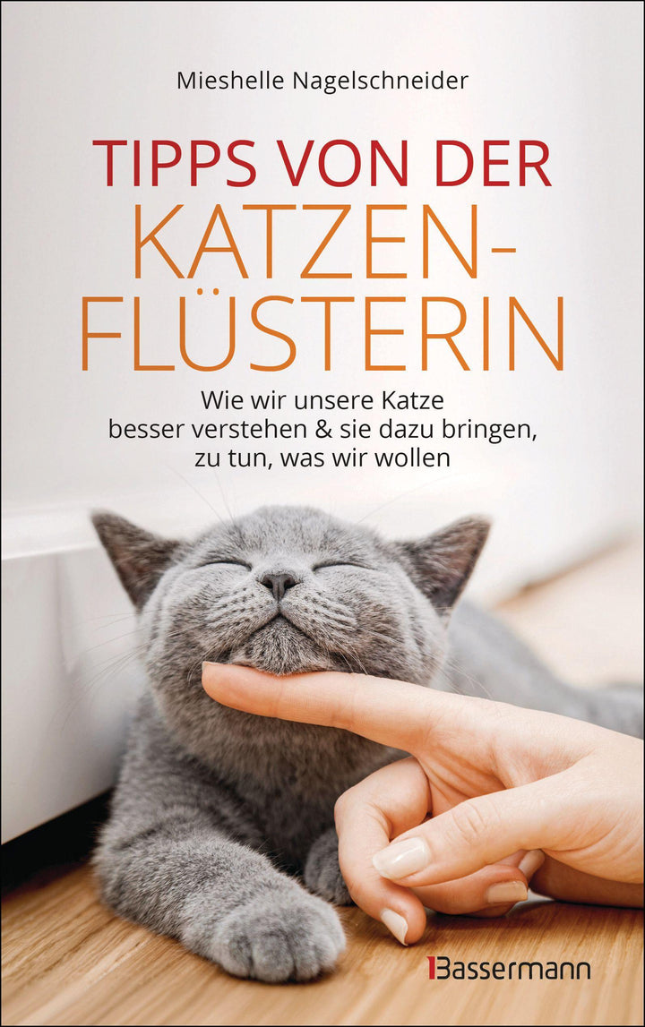 Tipps von der Katzenflüsterin - Wie wir unsere Katze besser verstehen und si...