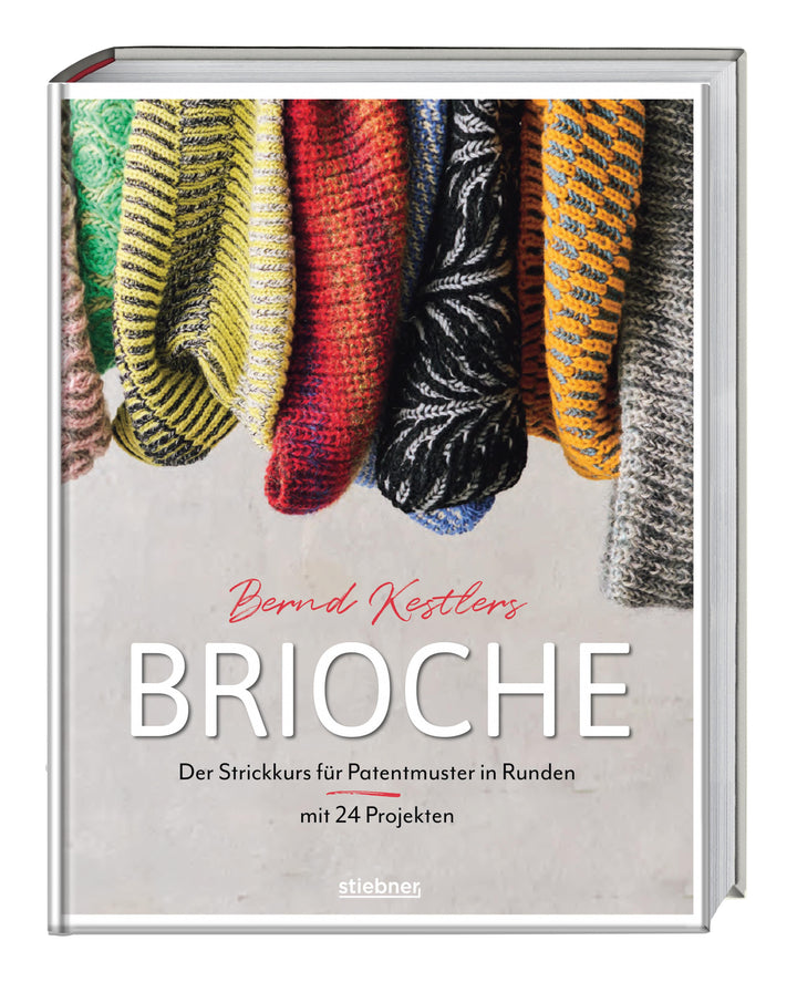 Bernd Kestlers' Brioche | Kestler, Bernd
