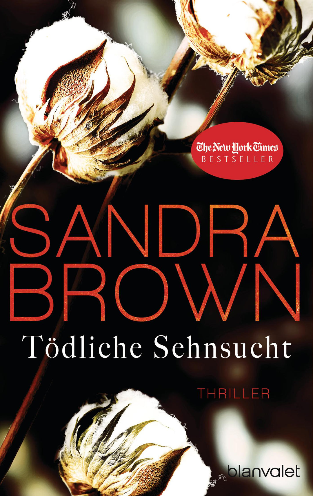 Tödliche Sehnsucht | Brown, Sandra