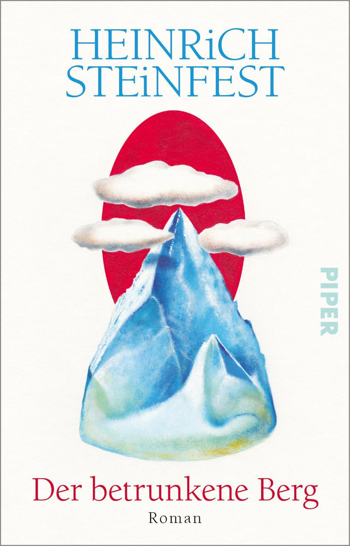 Der betrunkene Berg | Steinfest, Heinrich