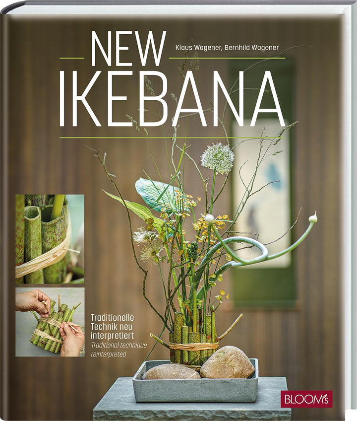 New Ikebana | Wagener, Klaus | Wagener, Bernhild