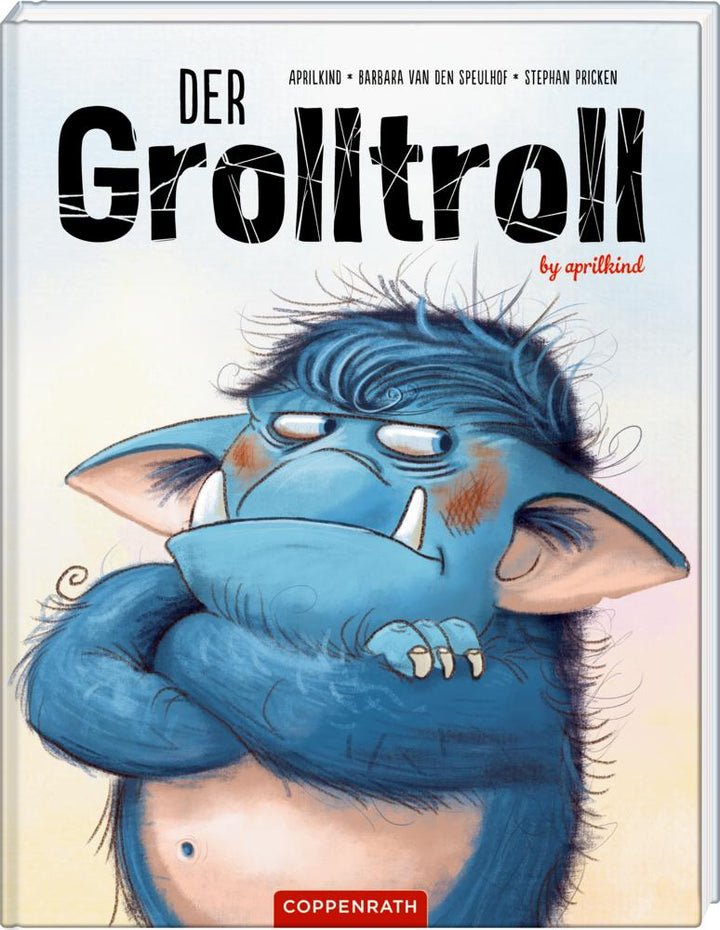 Der Grolltroll (Band 1) | Speulhof, Barbara van den