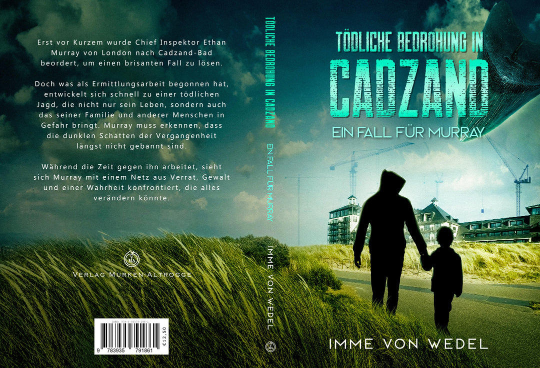 Tödliche Bedrohung in Cadzand | Wedel, Imme von