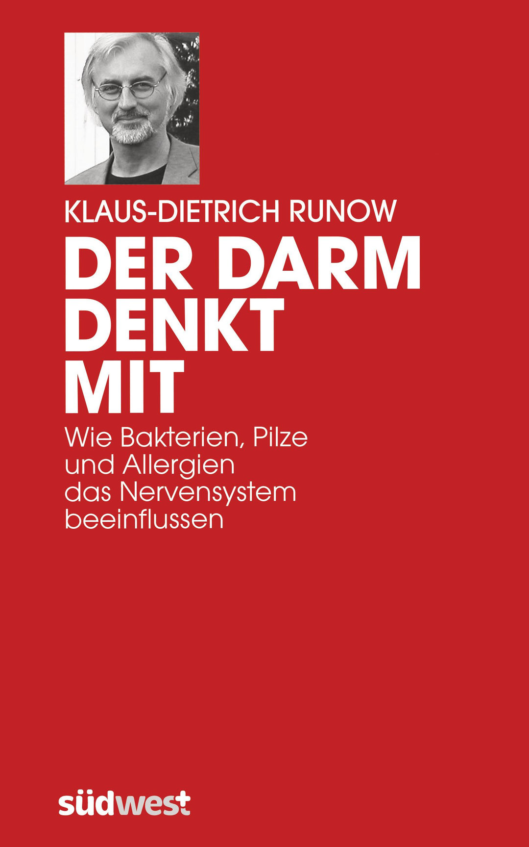 Der Darm denkt mit | Runow, Klaus-Dietrich