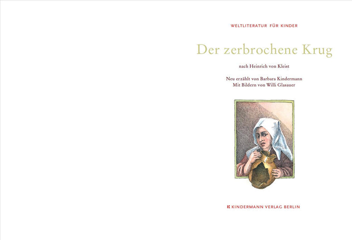 Der zerbrochene Krug | Kindermann, Barbara