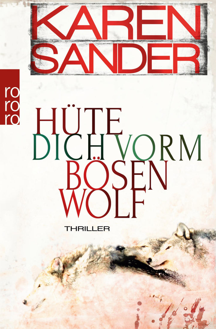 Hüte dich vorm bösen Wolf | Sander, Karen