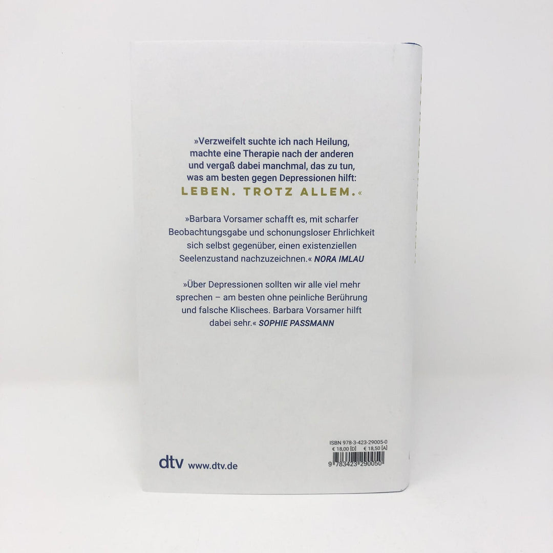 Mein schmerzhaft schönes Trotzdem | Vorsamer, Barbara