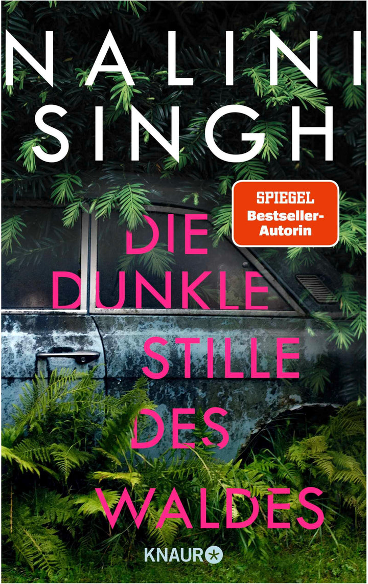 Die dunkle Stille des Waldes | Singh, Nalini