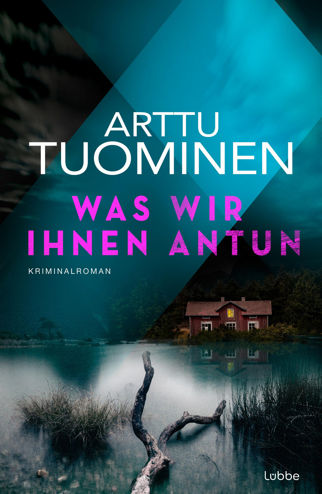 Was wir ihnen antun | Tuominen, Arttu