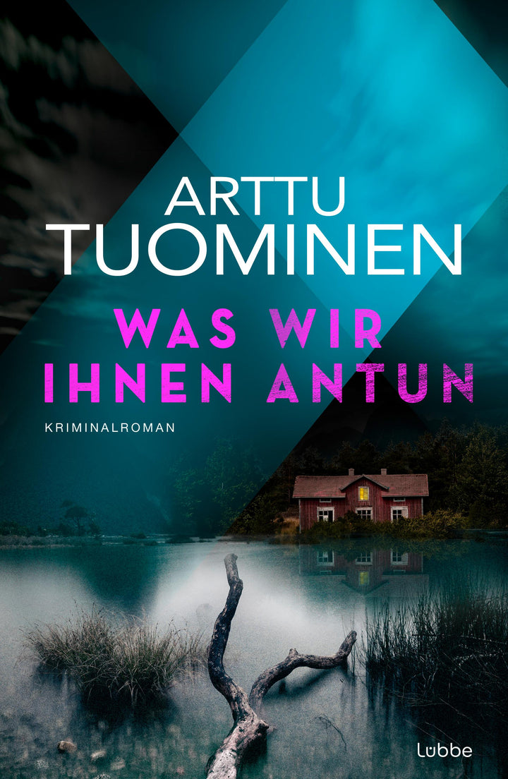 Was wir ihnen antun | Tuominen, Arttu