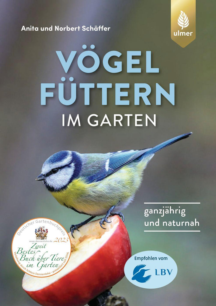 Vögel füttern im Garten | Schäffer, Norbert | Schäffer, Anita