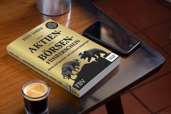 Der Aktien- und Börsenführerschein - Jubiläumsausgabe | Sander, Beate