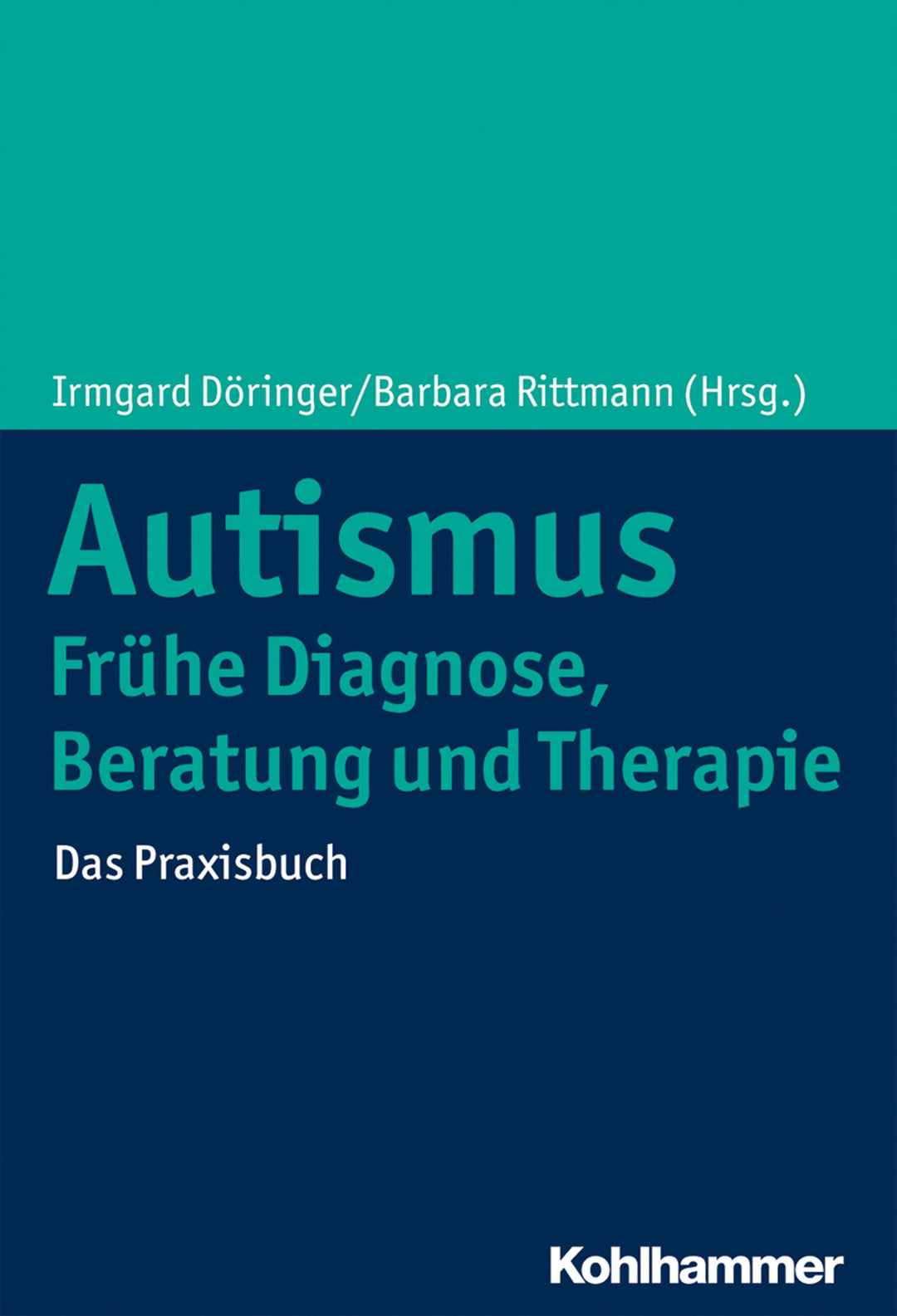Autismus: Frühe Diagnose, Beratung und Therapie | -