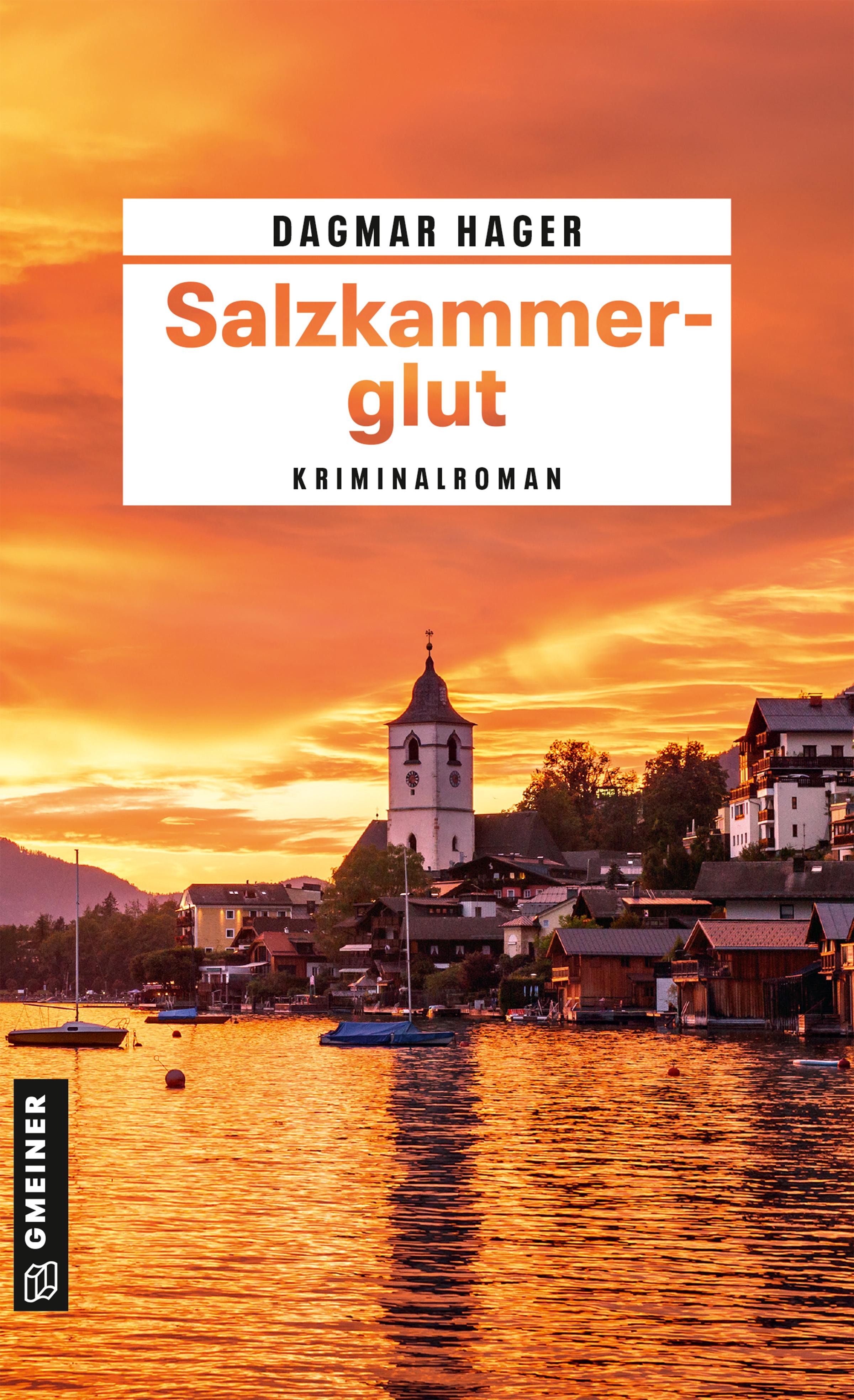 Salzkammerglut | Hager, Dagmar