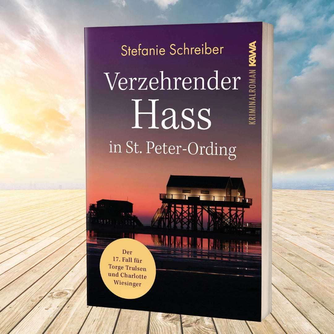 Verzehrender Hass in St. Peter-Ording | Schreiber, Stefanie