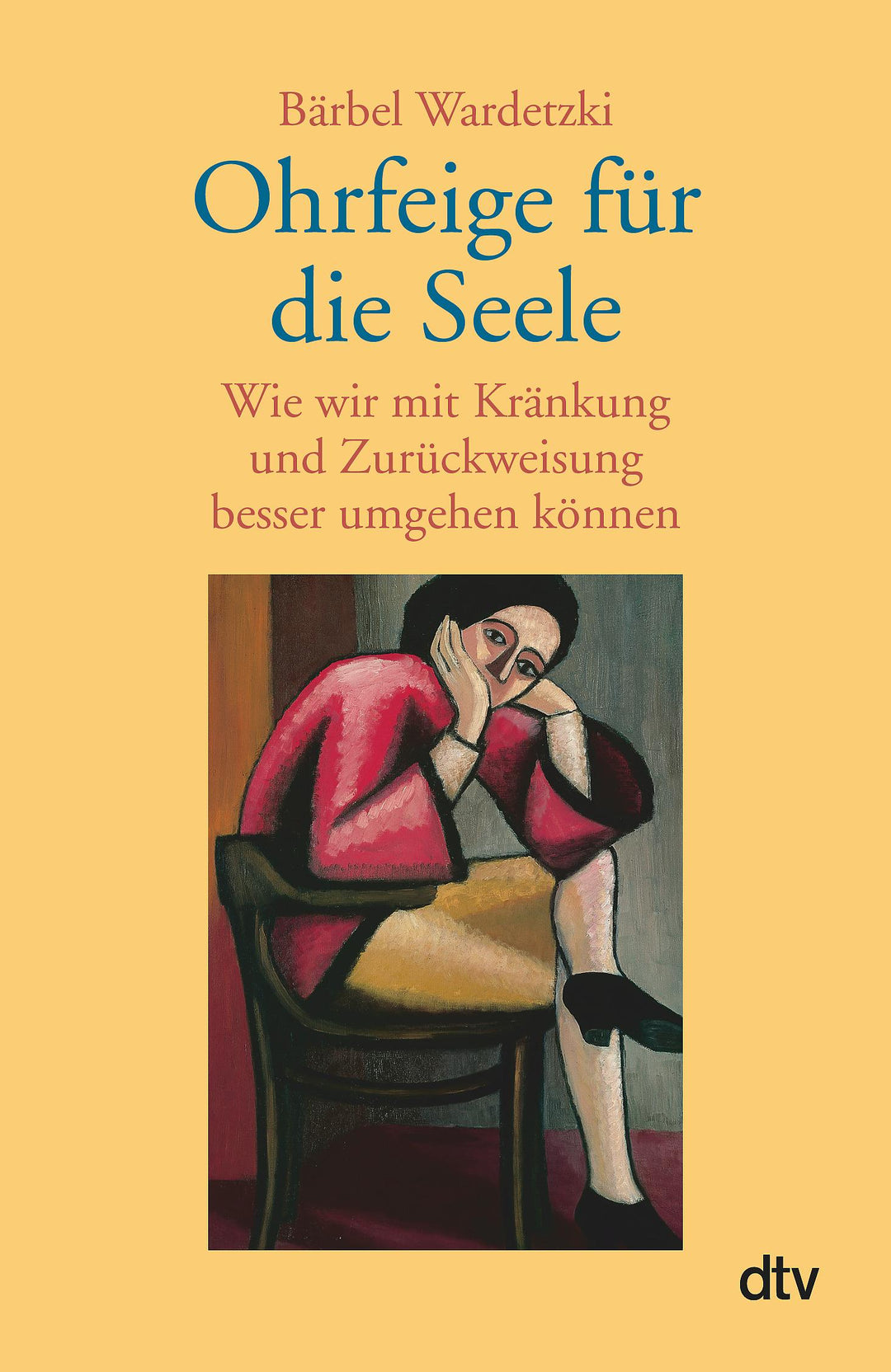 Ohrfeige für die Seele | Wardetzki, Bärbel