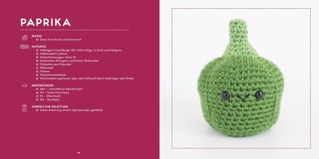 Meine kunterbunte Amigurumi-Welt - super einfach 25 niedliche Figuren häkeln...