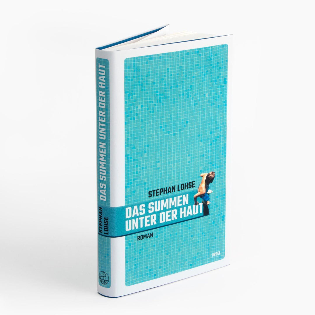 Das Summen unter der Haut | Lohse, Stephan