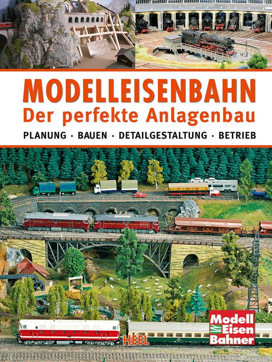 Modelleisenbahn - Der perfekte Anlagenbau | -