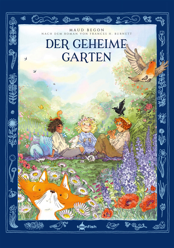 Der geheime Garten | Begon, Maud | Hodgson Burnett, Frances | Schneider, Desirée