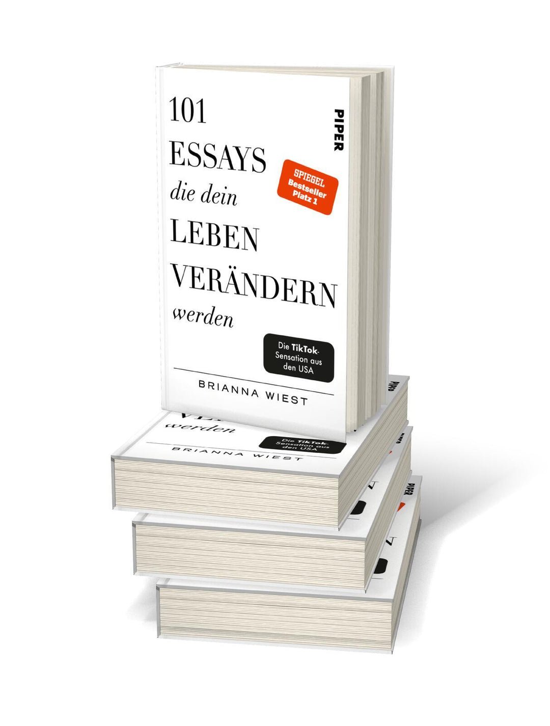 101 Essays, die dein Leben verändern werden | Wiest, Brianna