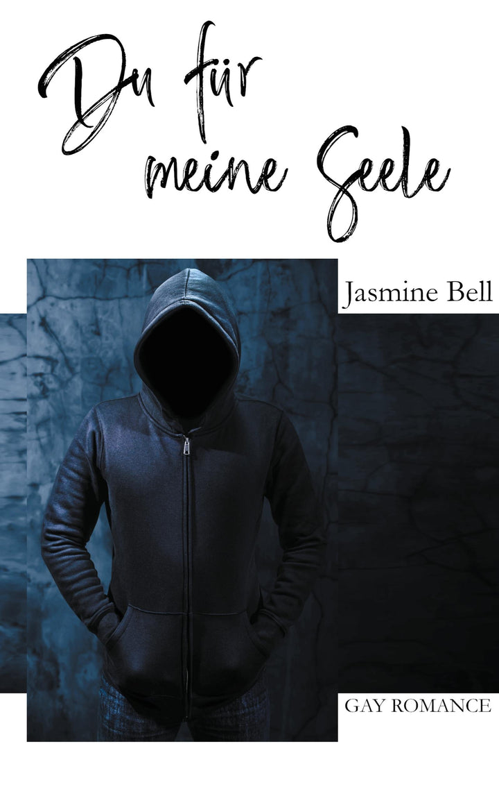 Du für meine Seele | Bell, Jasmine