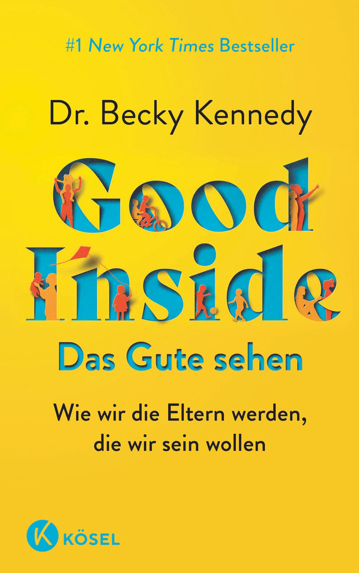 Good Inside  - Das Gute sehen | Kennedy, Becky