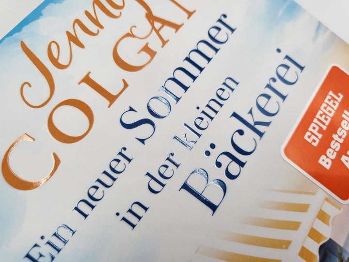 Ein neuer Sommer in der kleinen Bäckerei | Colgan, Jenny