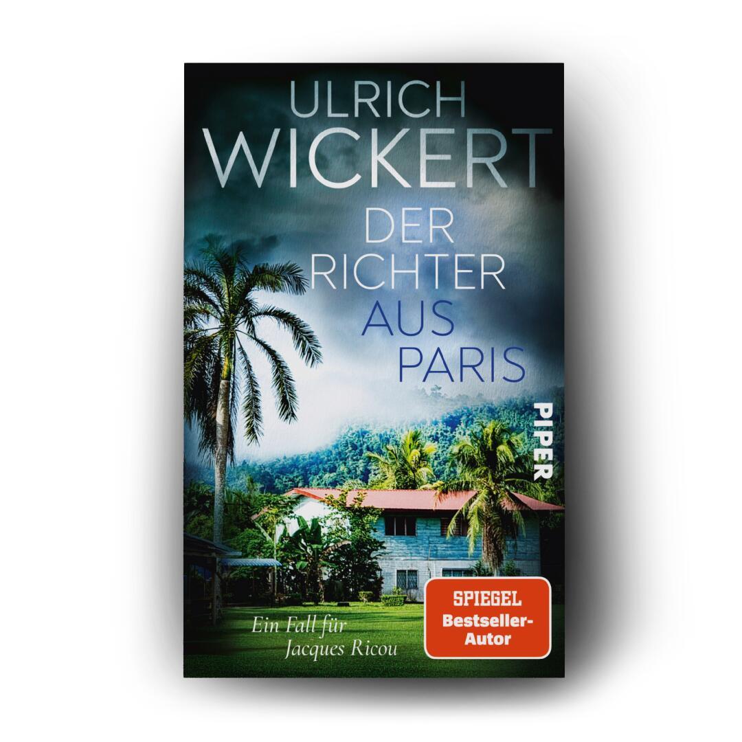Der Richter aus Paris | Wickert, Ulrich