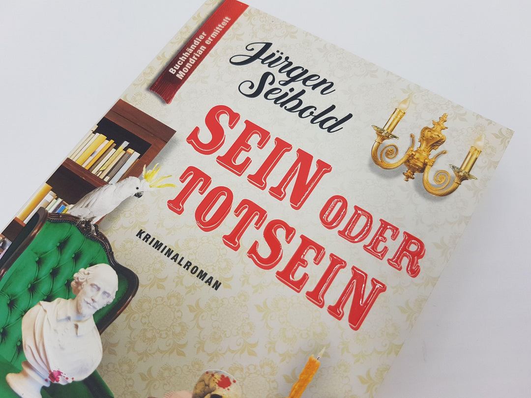 Sein oder Totsein | Seibold, Jürgen