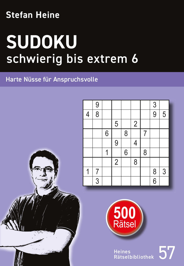 Sudoku schwierig bis extrem 6 | Heine, Stefan