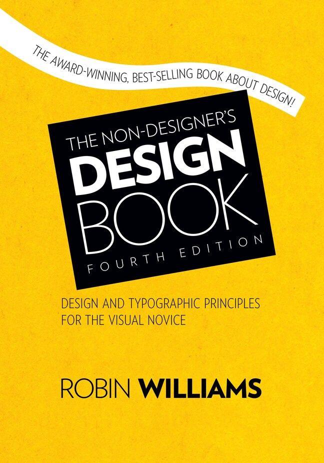 The Non-Designer's Design Book | Williams, Robin