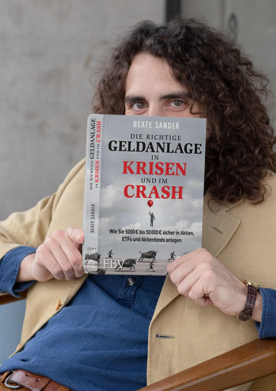 Die richtige Geldanlage in Krisen und im Crash | Sander, Beate