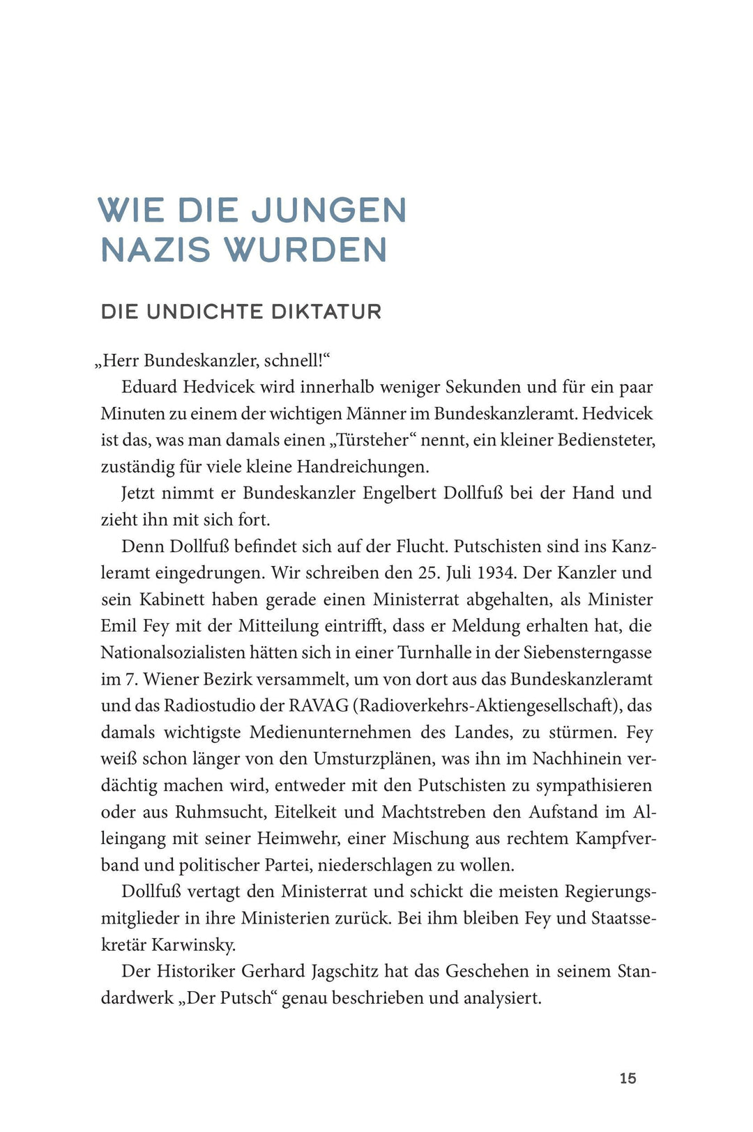 ... und dann wurden sie Nazis | Haidinger, Martin