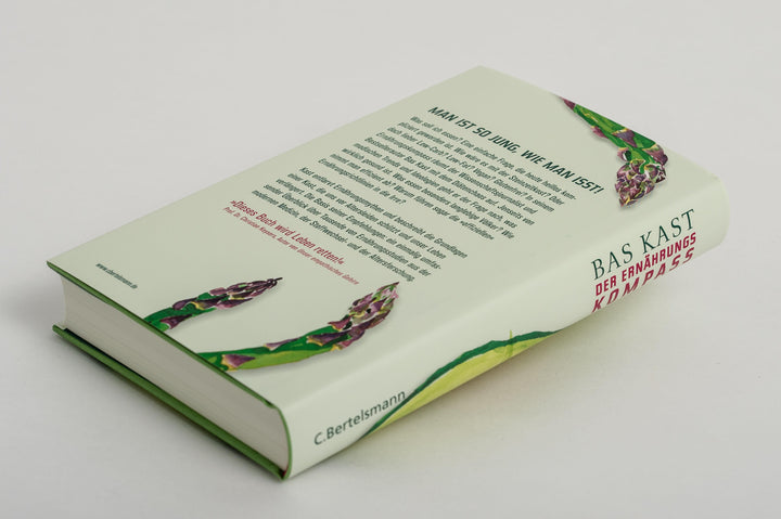 Der Ernährungskompass | Kast, Bas