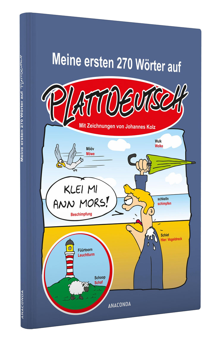 Meine ersten 270 Wörter auf Plattdeutsch | Kolz, Johannes | Zender, Peter