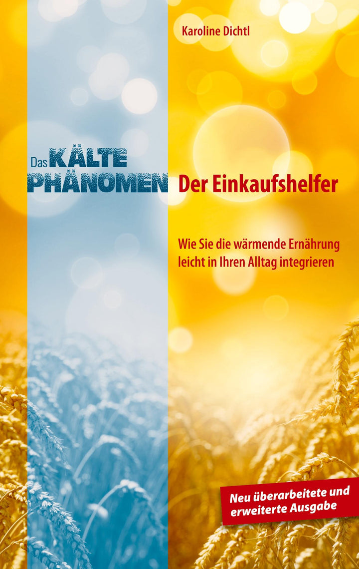 Das Kältephänomen | Dichtl, Karoline