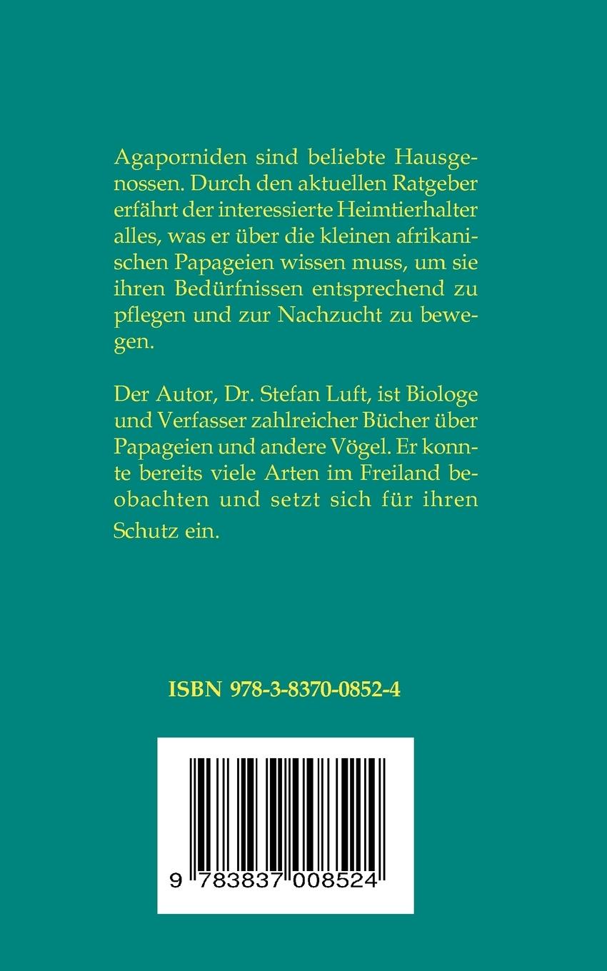 Agaporniden | Luft, Stefan