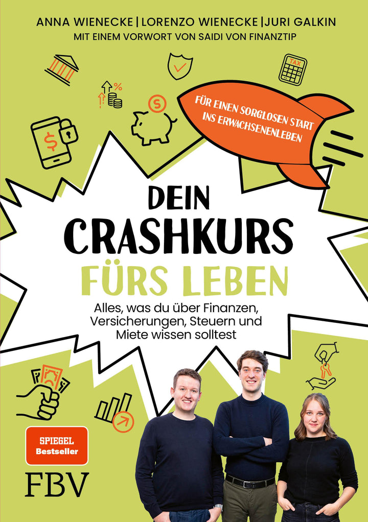 Dein Crashkurs fürs Leben | Lorenzo Wienecke | Anna Wienecke | Juri Galkin