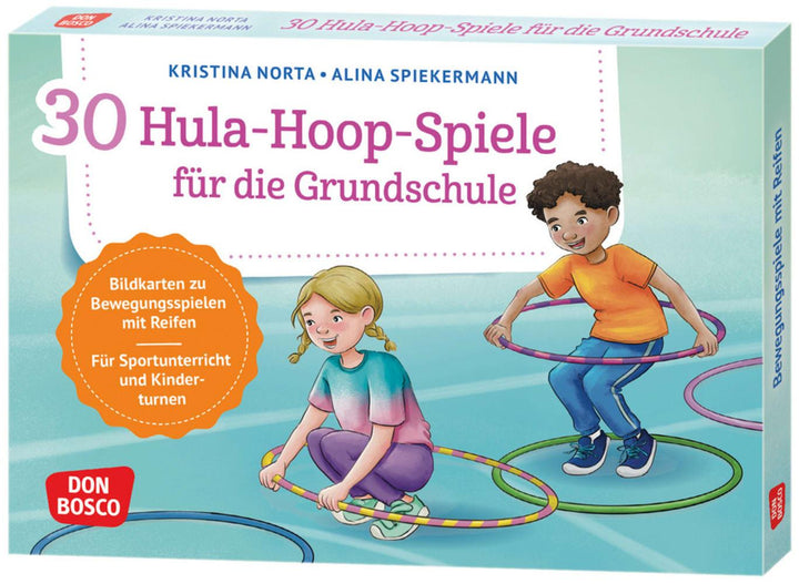 30 Hula-Hoop-Spiele für die Grundschule | Norta, Kristina
