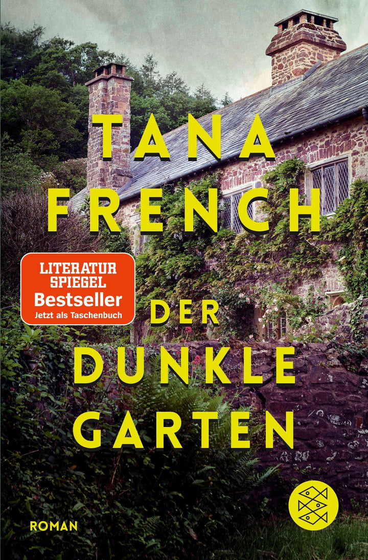 Der dunkle Garten | French, Tana